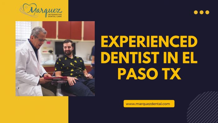 Experienced Dentist in El Paso Tx