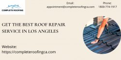 Get The Best Roof Repair Service in Los Angeles