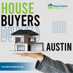 Find House Buyers Austin For Your Property at House Buyers Texas