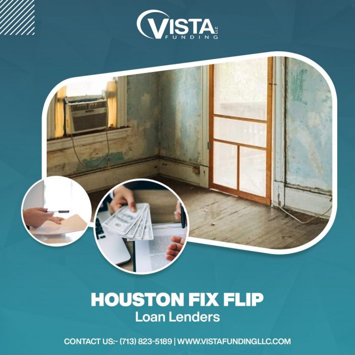 Houston Fix and Flip Loan Lenders
