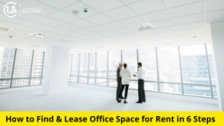 How to Find & Lease Office Space for Rent in 5 Steps – CLA Realtors