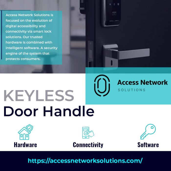 Is A Keyless Entry Door Lock with Handle Safe? – Visit Access Network Solutions