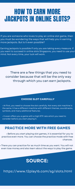 Important Information About the Online Slot Games In Singapore