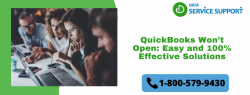 QuickBooks won’t open – Easy and 100% Effective Solutions