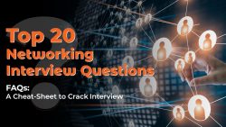 Top 20 Networking Interview Questions and Answers