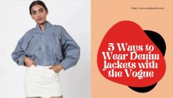 5 Ways to Wear Denim Jackets with the Vogue