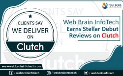 Web Brain InfoTech Earns Stellar Debut Reviews on Clutch