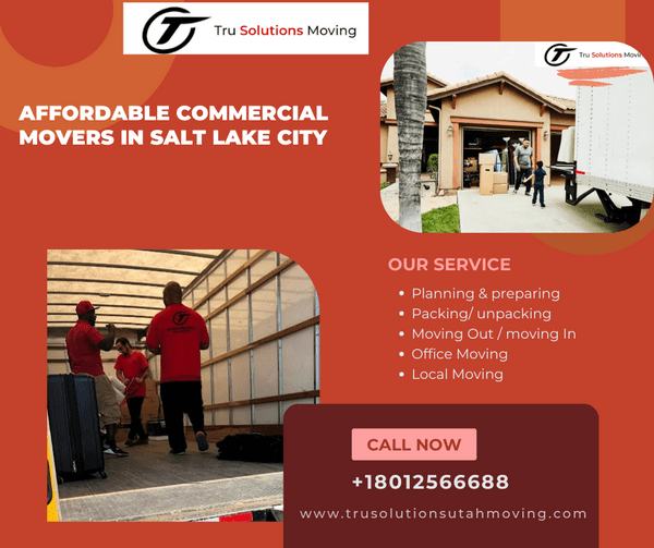Affordable Commercial movers in Salt Lake City