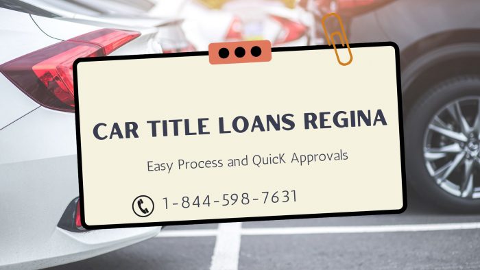 Car Title loans Regina | 1-844-598-7631 | Instant Approval