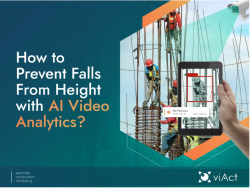 Video Analytics for Construction Safety