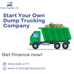 How to Start a Dump Trucking Company | Trust Capital