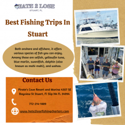 Enjoy The Best Fishing Trips In Stuart