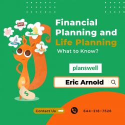 Financial Planning and Life Planning: What to Know?