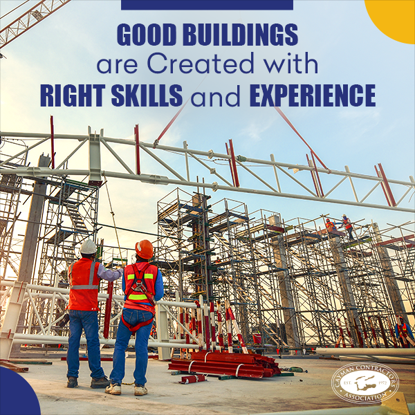 Good Buildings are Created with Right Skills and Experience – CCA