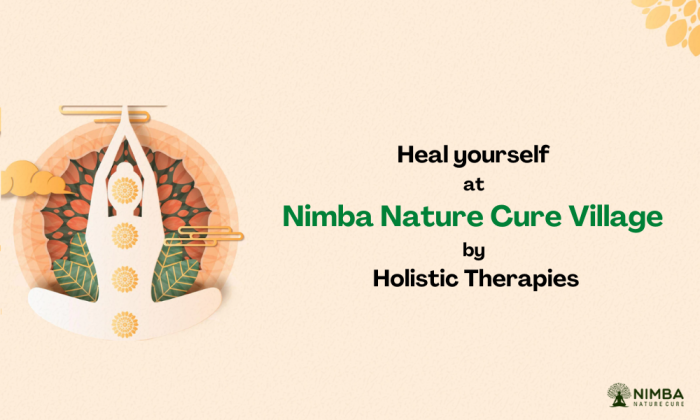 Heal yourself at Nimba Nature Cure Village by Holistic Therapies