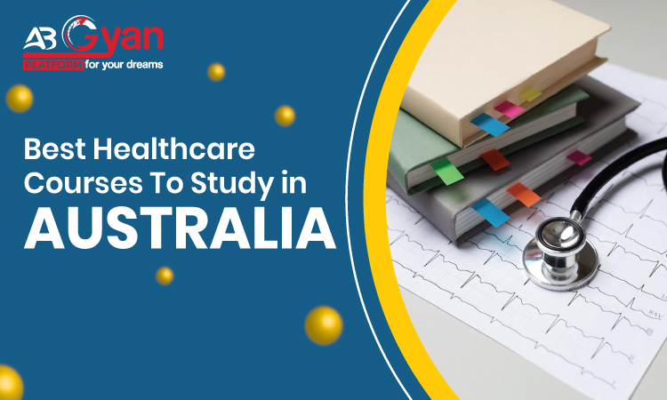 5 Best Healthcare Courses to Study in Australia
