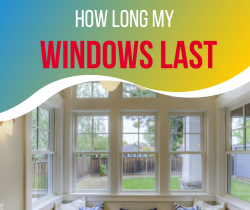How Long My Windows Last