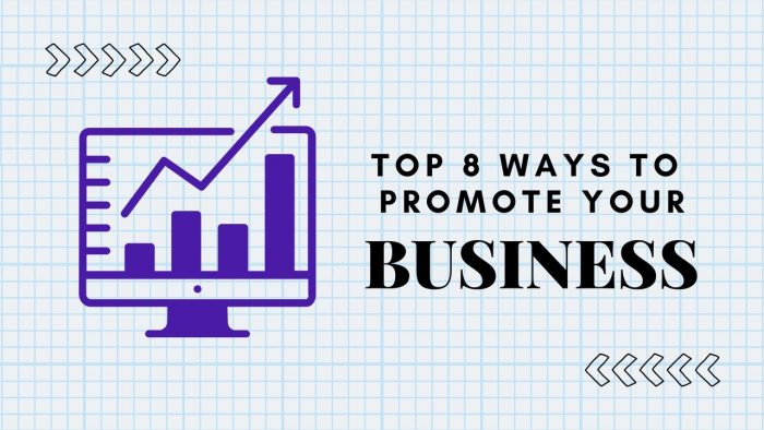 Ways To Promote Your Business