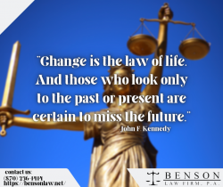 Law Quote by John Kennedy – Benson Law Firm