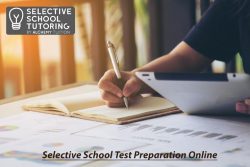 Looking Selective School Test Preparation Online in Sydney