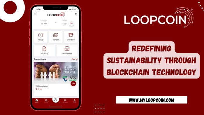 Loop Coin: Redefining Sustainability through Blockchain Technology