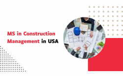 Studying Masters in Construction Management in the US: An Overview