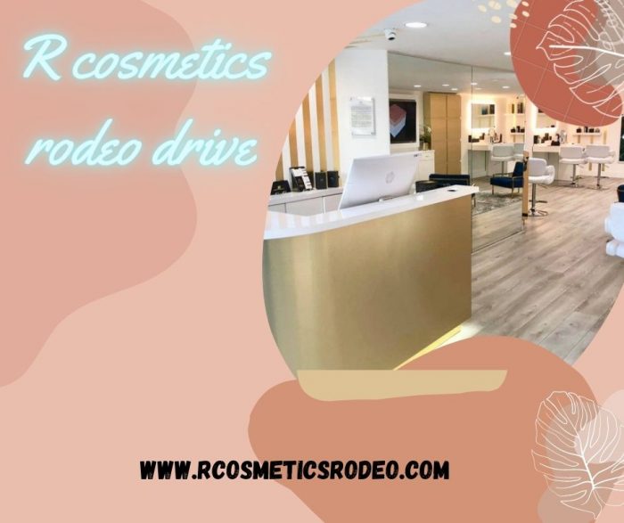 R Cosmetics Rodeo Dr Reviews – Beverly Hill’s Top Skincare Professionals