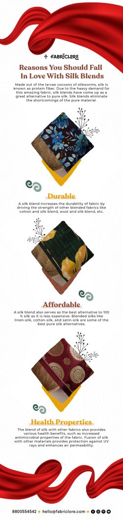 Reasons You Should Fall In Love With Silk Blends