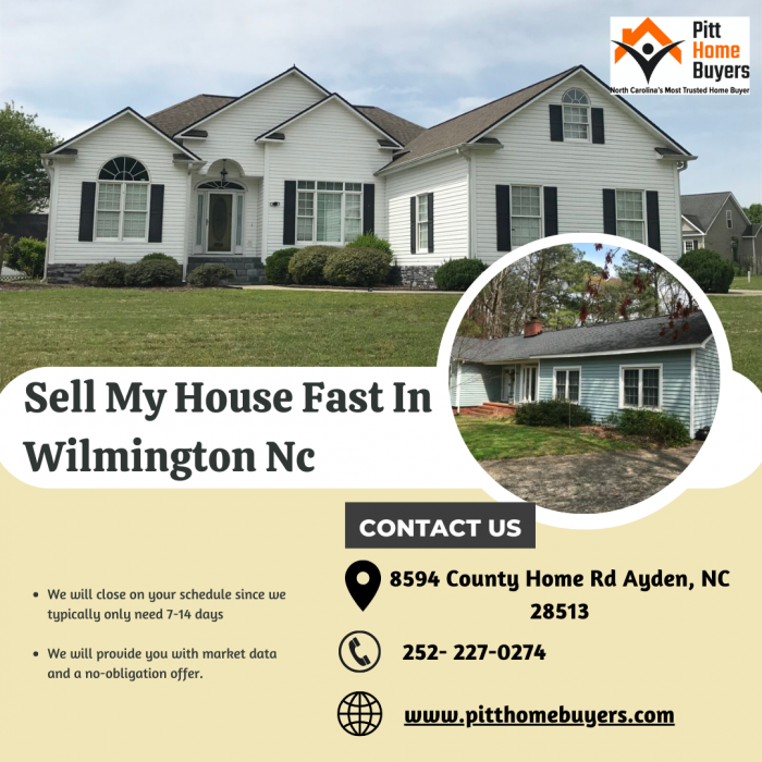 Sell My House Fast In Wilmington NC – Pitt Home Buyers