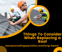 Things You Need To Consider Before Replacing a Roof