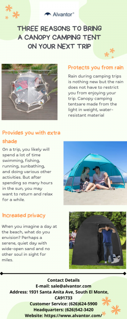 Three Reasons to Bring a Canopy Camping Tent on Your Next Trip