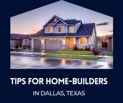 Tips for Home-Builders