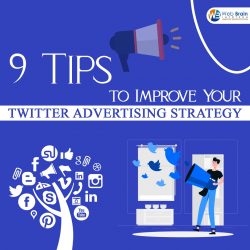 9 Tips to Improve Your Twitter Advertising Strategy