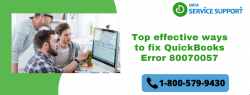 Here are Effective ways to fix QuickBooks Error 80070057