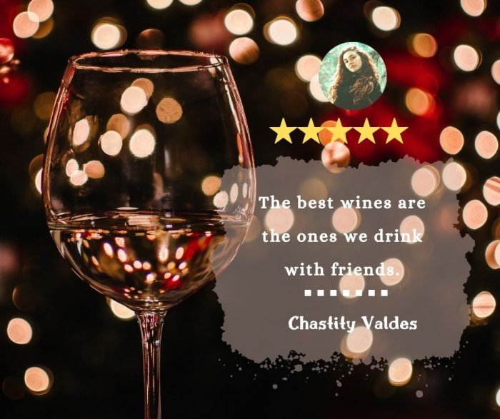 Chastity Valdes – Wine Making