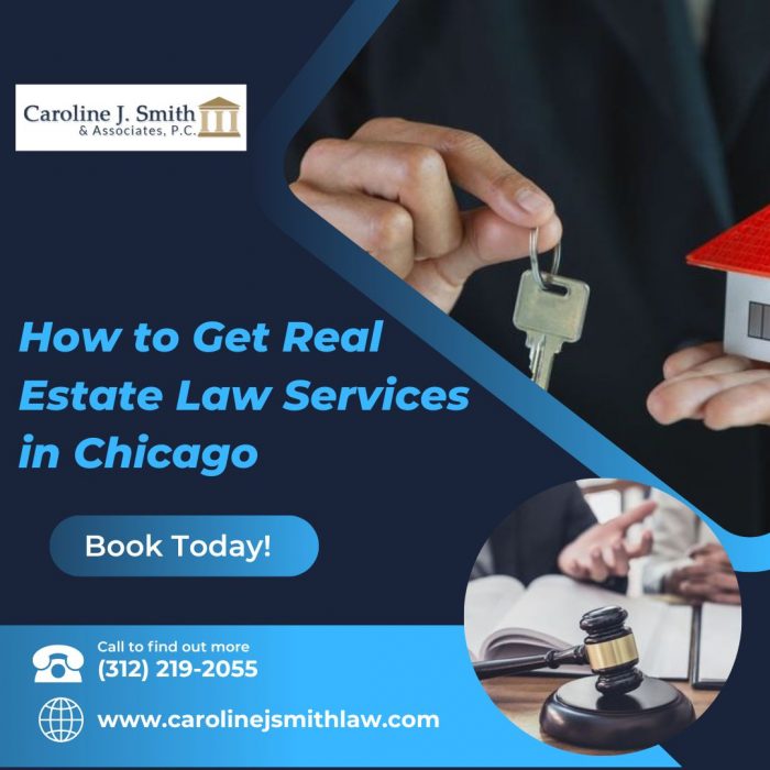 How to Get Real Estate Law Services in Chicago