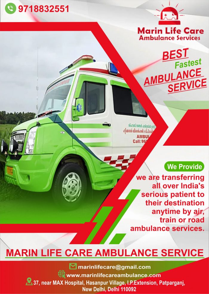 Best Ambulance Service In Delhi. Marin Life Care Ambulances Service.