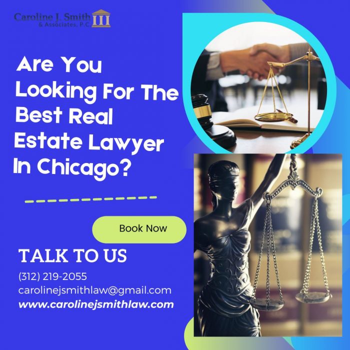 Are You Looking For The Best Real Estate Lawyer In Chicago?