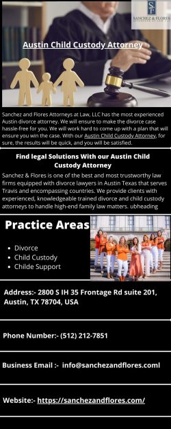 Austin Child Custody Attorney | Sanchez & Flores, Attorneys at Law LLC