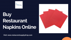 Buy Restaurant Napkins Online