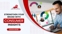 Strengthen Your Brand with Consumer Insights