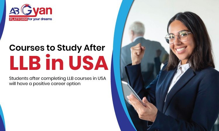 5 Best Courses to Study After LLB in USA | AbGyan Overseas