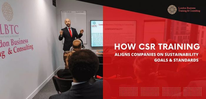 CSR Training 101 – How to Align Your Company with Sustainability Goals & Standards