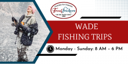 Get Ready For A Fly Fishing Wade Trip!
