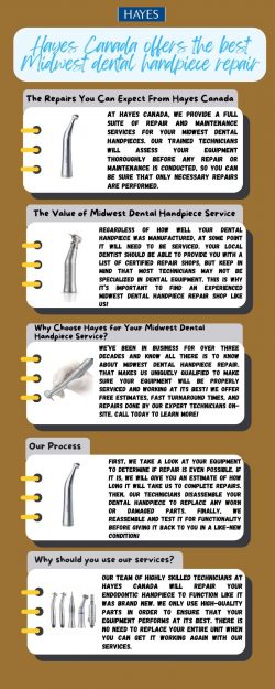 Hayes Canada offers the best Midwest dental handpiece repair