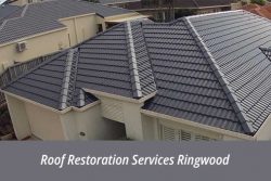 Get your affordable roof restoration services, Ringwood, today.