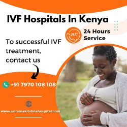 Best fertility doctors in Nairobi |IVF specialist – Sri Ramakrishna Hospital