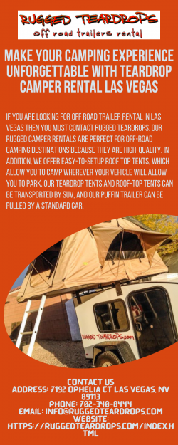 Make Your Camping Experience Unforgettable With Teardrop Camper Rental Las Vegas
