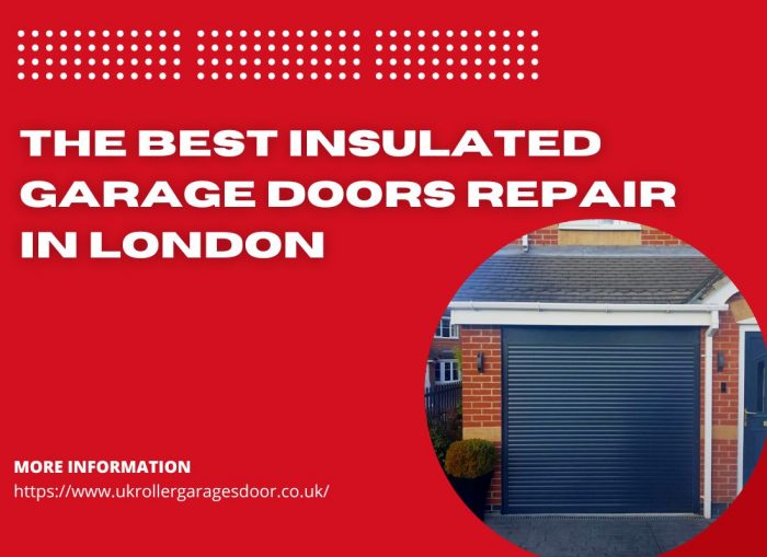 The Best Insulated Garage Doors Repair in London