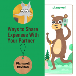 Planswell Reviews – Managing Love and Money the Right Way
